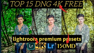 Top 15 Lightroom Presets Download Free 4K ULTRA New video Dng👎 Hd🔥 Bangla 2024 [upl. by Lareneg]