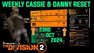 The Division 2 quotWEEKLY CASSIE MENDOZA amp DANNY WEAVER RESETLEVEL 40quot October 23rd 2024 [upl. by Gilmour]