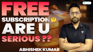 Free Subscription 🤔  ARE U SERIOUS   Abhishek Kumar [upl. by Flor]