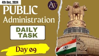 Day 09  Daily Task  Public Administration Optional  UPSC CSE [upl. by Elizabeth]