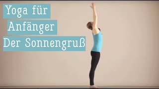 YogaTutorial  Sonnengruß für Anfänger [upl. by Matejka]