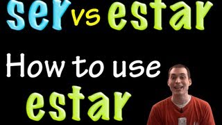 Ser vs Estar  Using Estar intermediate [upl. by Heaps]