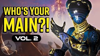 What Your Warframe Main Says About You Vol 2  The Leaderboard [upl. by Mehalek971]