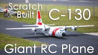 Scratch Built C130 RC Plane  Coast Guard [upl. by Ahsatsan37]