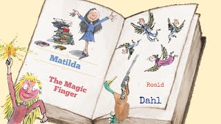 quotThe Magic Finderquot and quotMatildaquot by Roald Dahl  Audiobook with subtitles [upl. by Falzetta490]