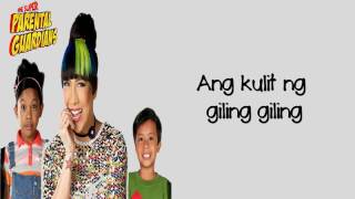 ANG KULIT Vice Ganda lyrics The Super Parental Guardians OST Theme Song [upl. by Mckay]