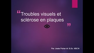 Webinaire « Troubles visuels et sclérose en plaques » par Accès SPécial [upl. by Willmert584]