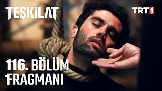 Teşkilat 116 Bölüm Fragmanı [upl. by Lanny]