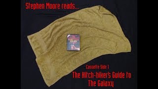 Stephen Moore Reads The Hitchhikers Guide to the Galaxy  Cassette Side 1 [upl. by Ynnob167]