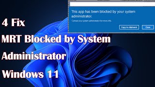 MRT Blocked by System Administrator in Windows 11 4 Fix [upl. by Ahscrop402]