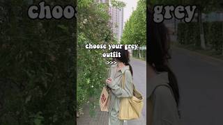 choose your grey outfit 🩶 outfit viral trending [upl. by Buckley263]