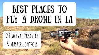 Where to Fly a Drone in Los Angeles  Best Places to Practice in the City [upl. by Vasili700]