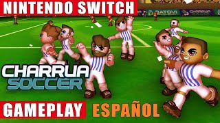 Charrua Soccer  Pro Edition Nintendo Switch Gameplay Español [upl. by Hwang]