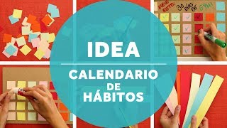 Crea tu propio calendario para afianzar tus hábitos [upl. by Photina]