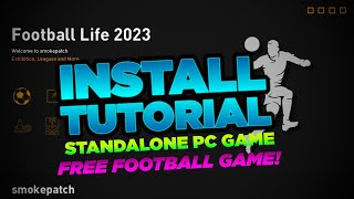 Football Life 2023  Install Tutorial  Its FREE you HAVE to try this game [upl. by Lontson]