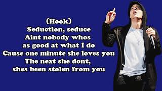 Eminem  Seduction Lyrics [upl. by Enahc]