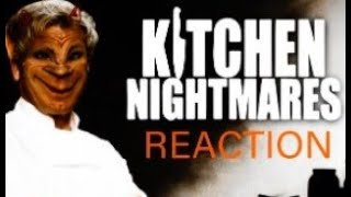 Kitchen Nightmares is a nightmare reaction [upl. by Seys777]