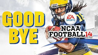 Goodbye NCAA Football 14 [upl. by Sandeep]