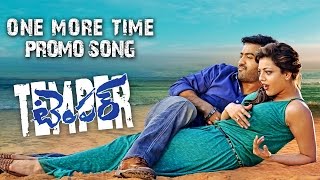 Temper One More Time Song Trailer  Jr NTR  Kajal Aggarwal  Puri Jagannadh [upl. by Oinesra325]