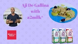 How To Make Aji De Gallina with a2 Milk® [upl. by Skye]