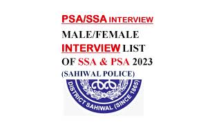 Punjab Police PSA amp SSA Interview List Announced  Male amp Female 2023  Sahiwal Police [upl. by Acalia]