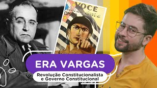 Era Vargas  Revolução Constitucionalista e Governo Constitucional  De 1932 a 1937  02 [upl. by Amund193]