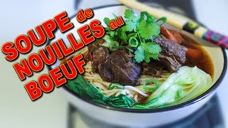 Soupe taïwanaise de nouilles au bœuf  Le Riz Jaune [upl. by Beauvais]