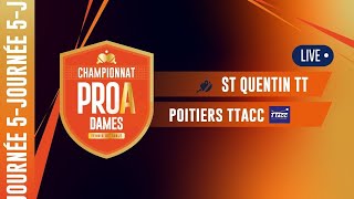 PRO A DAMES  J5  TT SAINT QUENTIN vs POITIERS TTACC [upl. by Dranik]