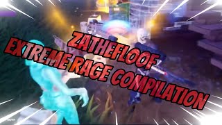 ZATHEFLOOF EXTREME RAGE COMPILATION [upl. by Lemuel]