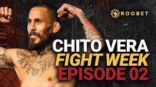 Chito Vera Fight Week Episode 2  UFC 292 [upl. by Erreit]