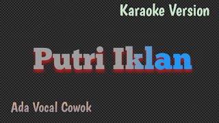 Karaoke Putri Iklan Duet Tanpa Vocal Cewek [upl. by Griseldis]