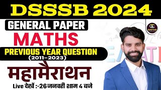 DSSSB GENERAL PAPER 2024  DSSSB GENERAL PAPER MATHS PREVIOUS YEAR QUESTIONS  HAREESH GAUTAM SIR [upl. by Noid372]