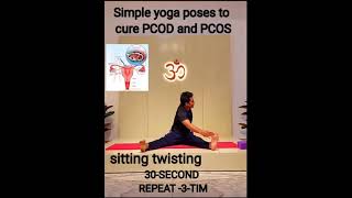 Best yoga poses for PCOD amp PCOS [upl. by Panayiotis818]