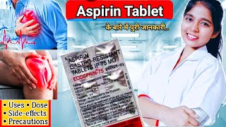 Aspirin Gastro Resistant Tablets ip 75mg  Ecosprin 75 mg Tablet Uses Dose Sideeffects In Hindi [upl. by Raila44]