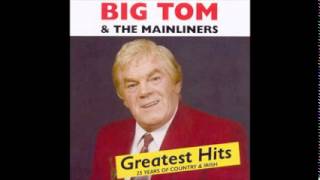 Big Tom Greatest Hits 1316 Ashes Of Love [upl. by Tteirrah]