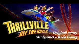 Thrillville Off The Rails Soundtrack  Minigames  Keep Going [upl. by Ainej]