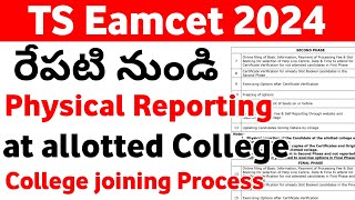 TS Eamcet 2024 Reporting at allotted College Process  TS Eamcet 2024 Physical Reporting Process [upl. by Ahseekal]