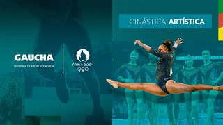 Ginástica Artística  Jogos Olímpicos  Gaúcha em Paris  05082024 [upl. by Nerek]