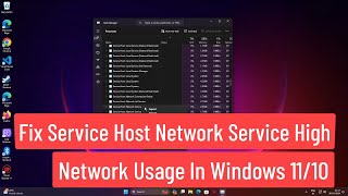 Fix Service Host Network Service High Network Usage In Windows 1110 [upl. by Hartmann]