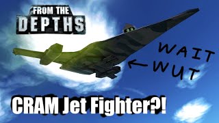 CRAM Jet Fighter ✈ From the Depths [upl. by Anidene]