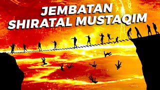 Siapkah Kamu Dengan 7 Pertanyaan Pada 7 Perhentian Jembatan Shiratal Mustaqim [upl. by Aneda265]