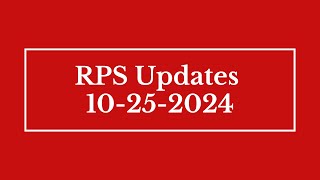 RPS Updates 10252024 [upl. by Enelav761]