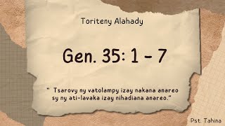 Toriteny Alahady Gen 35 1 7 [upl. by Rhines]