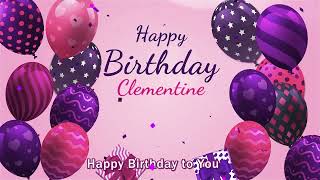 Happy Birthday Clementine Personalized Birthday Song for Clementine [upl. by Dnalram]