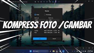 How to Kompres to Foto atau Gambar di Laptop Menjadi 100 KB [upl. by Abbot]