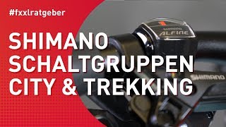 Shimano Schaltungen für City amp Trekkingräder [upl. by Conlen]