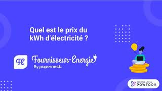 Prix du kWh délectricité [upl. by Bucella126]