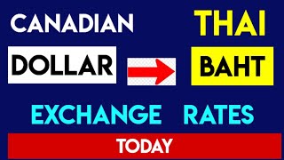 1 CAD to THB  Convert Canadian Dollars to Thai Baht Currency Exchange Rate Today 6 September 2024 [upl. by Amr]