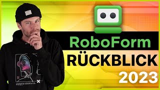 RoboForm Rückblick 2023  Der beste Passwortmanager für dieses Jahr [upl. by Frederica]