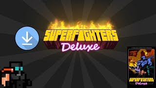 Como descargar instalar y crear cuenta en Superfighters Deluxe 2017 [upl. by Guidotti]